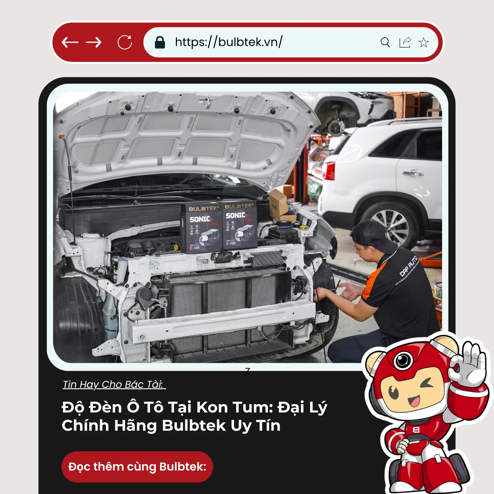 Độ Đèn Ô Tô Tại Kon Tum: Đại Lý Chính Hãng Bulbtek Uy Tín
