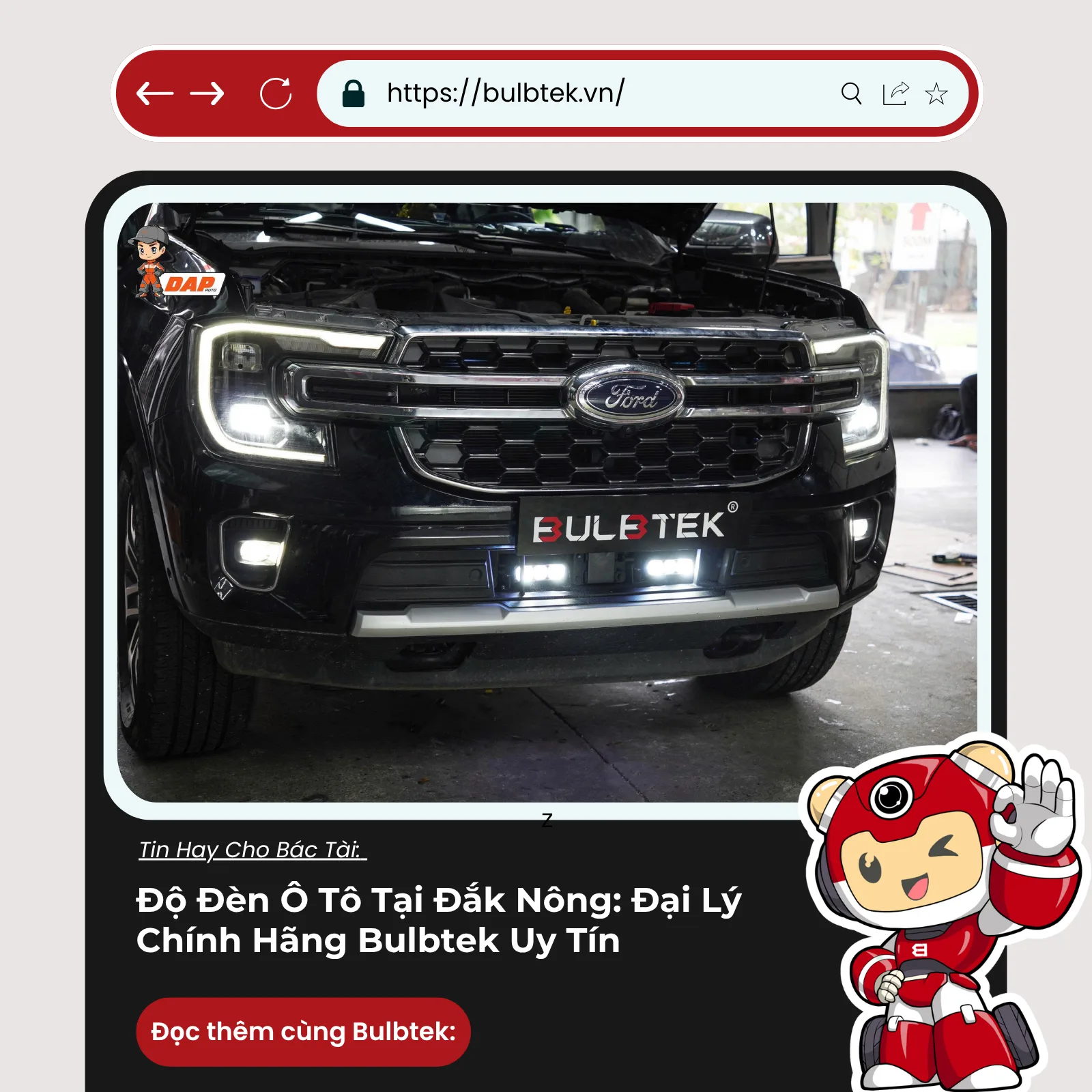 Độ Đèn Ô Tô Tại Đắk Nông: Đại Lý Chính Hãng Bulbtek Uy Tín