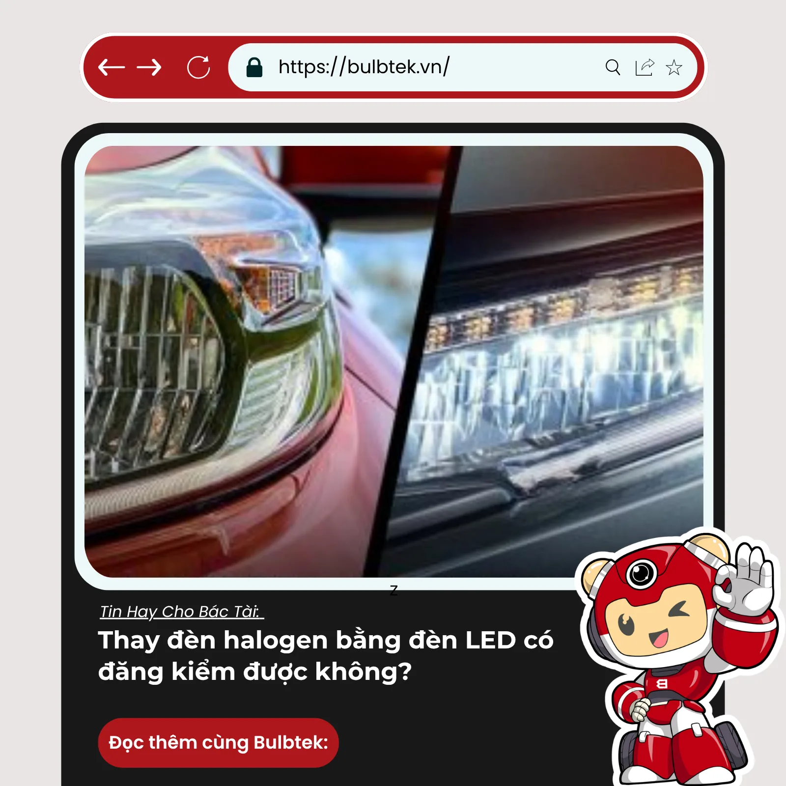 Thay đèn halogen bằng đèn LED có đăng kiểm được không?