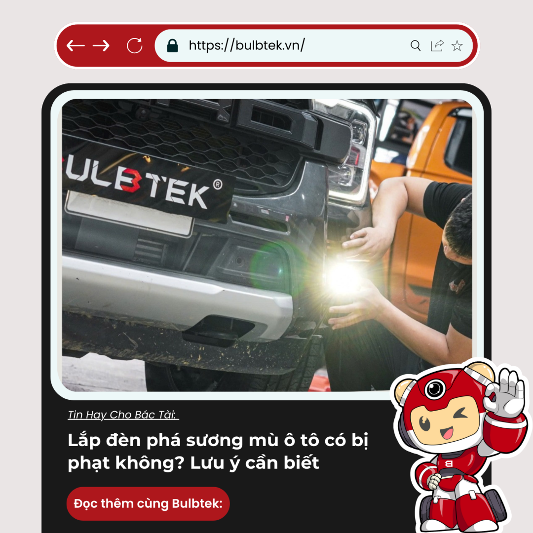 Lắp đèn phá sương mù ô tô có bị phạt không? Lưu ý cần biết