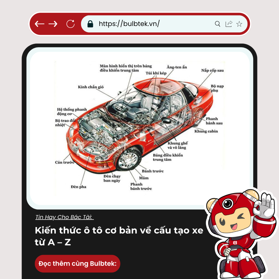 https://www.google.com/?num=3###Bóng đèn LED ô tô H4 tốt nhất hiện nay,bulbtek.vn!!! https://www.google.com/?num=5###Đèn sương mù ô tô,bulbtek.vn!!! https://www.google.com/?num=6###bóng đèn LED mini,bulbtek.vn!!! Kiến thức ô tô cơ bản về cấu tạo xe từ A – Z