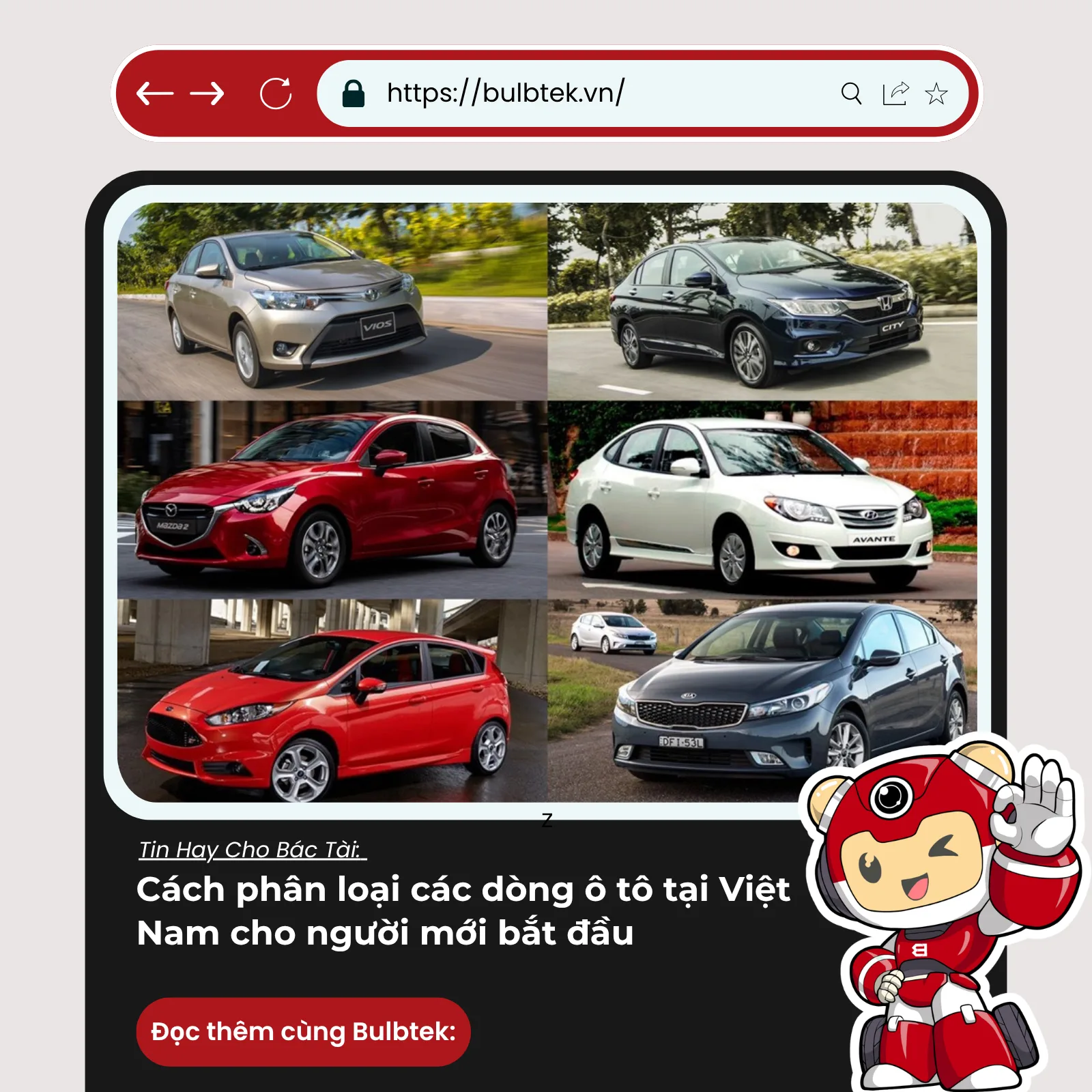 Cách phân loại các dòng ô tô tại Việt Nam cho người mới bắt đầu
