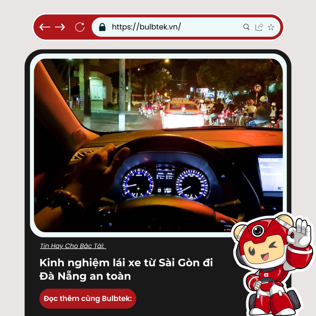 Kinh nghiệm lái xe từ Sài Gòn đi Đà Nẵng an toàn