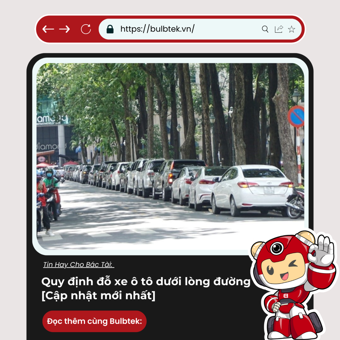 Quy định đỗ xe ô tô dưới lòng đường: [Cập nhật mới nhất 2025]
