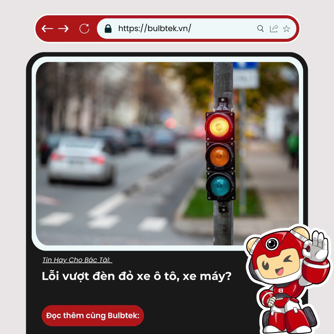 Lỗi vượt đèn đỏ xe ô tô, xe máy?