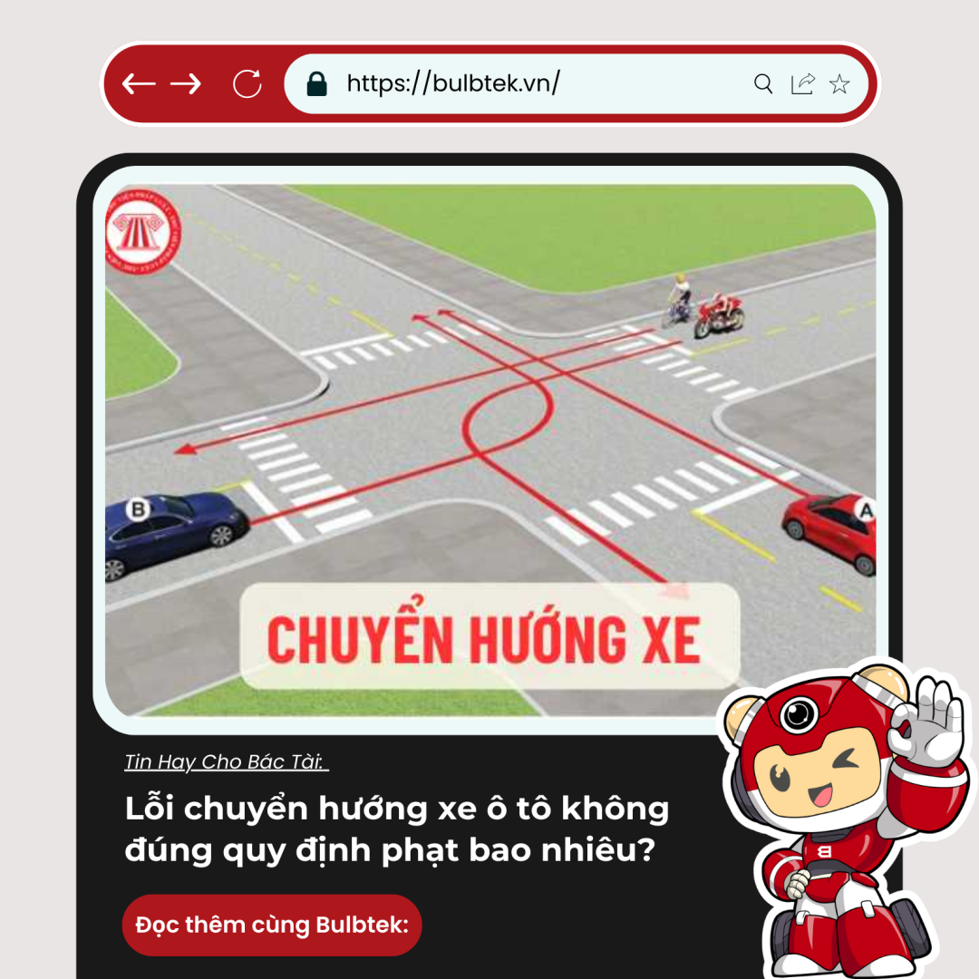 Lỗi chuyển hướng xe ô tô không đúng quy định phạt bao nhiêu? Mới nhất
