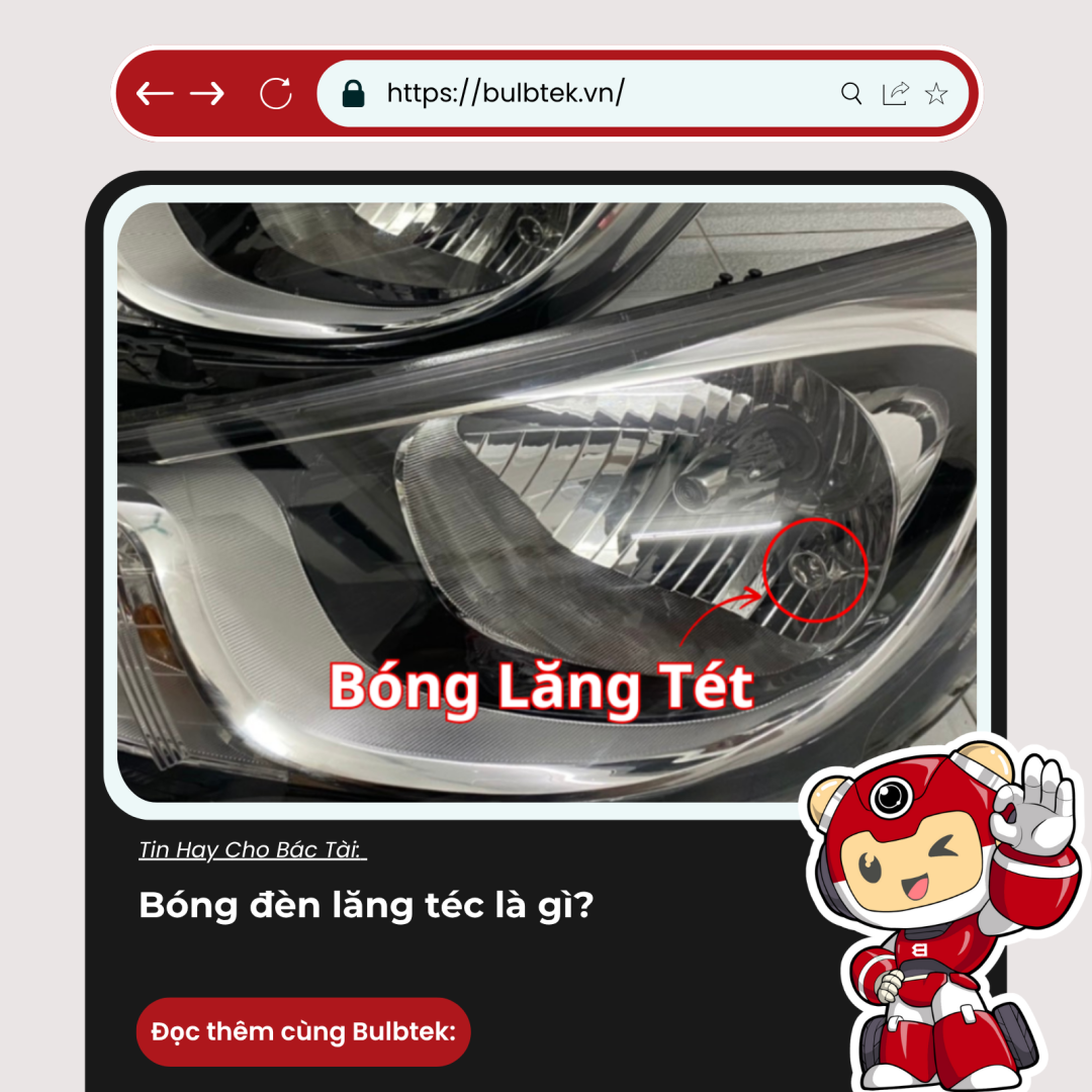 Bóng đèn lăng téc là gì?