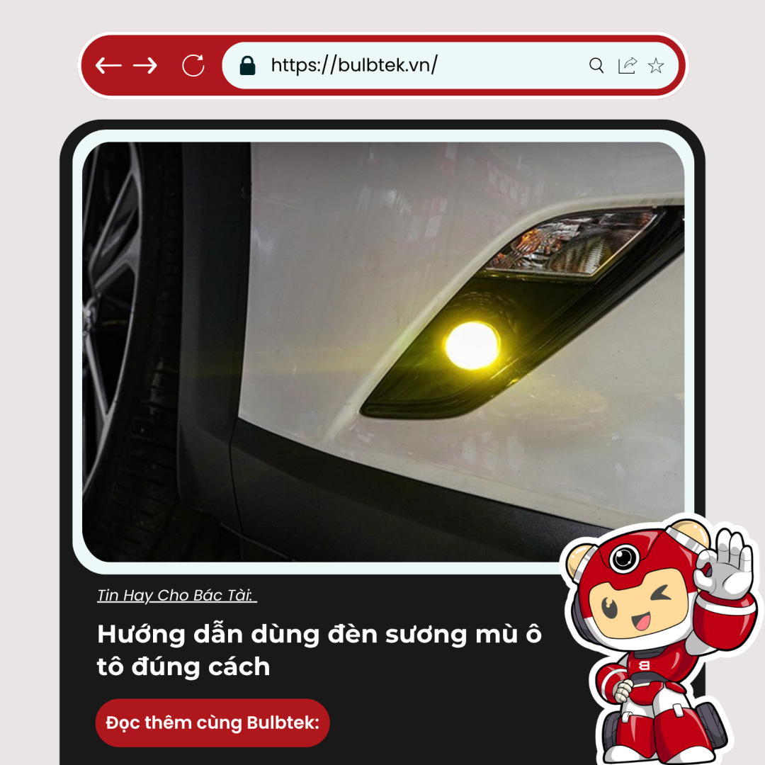 Hướng dẫn dùng đèn sương mù ô tô đúng cách
