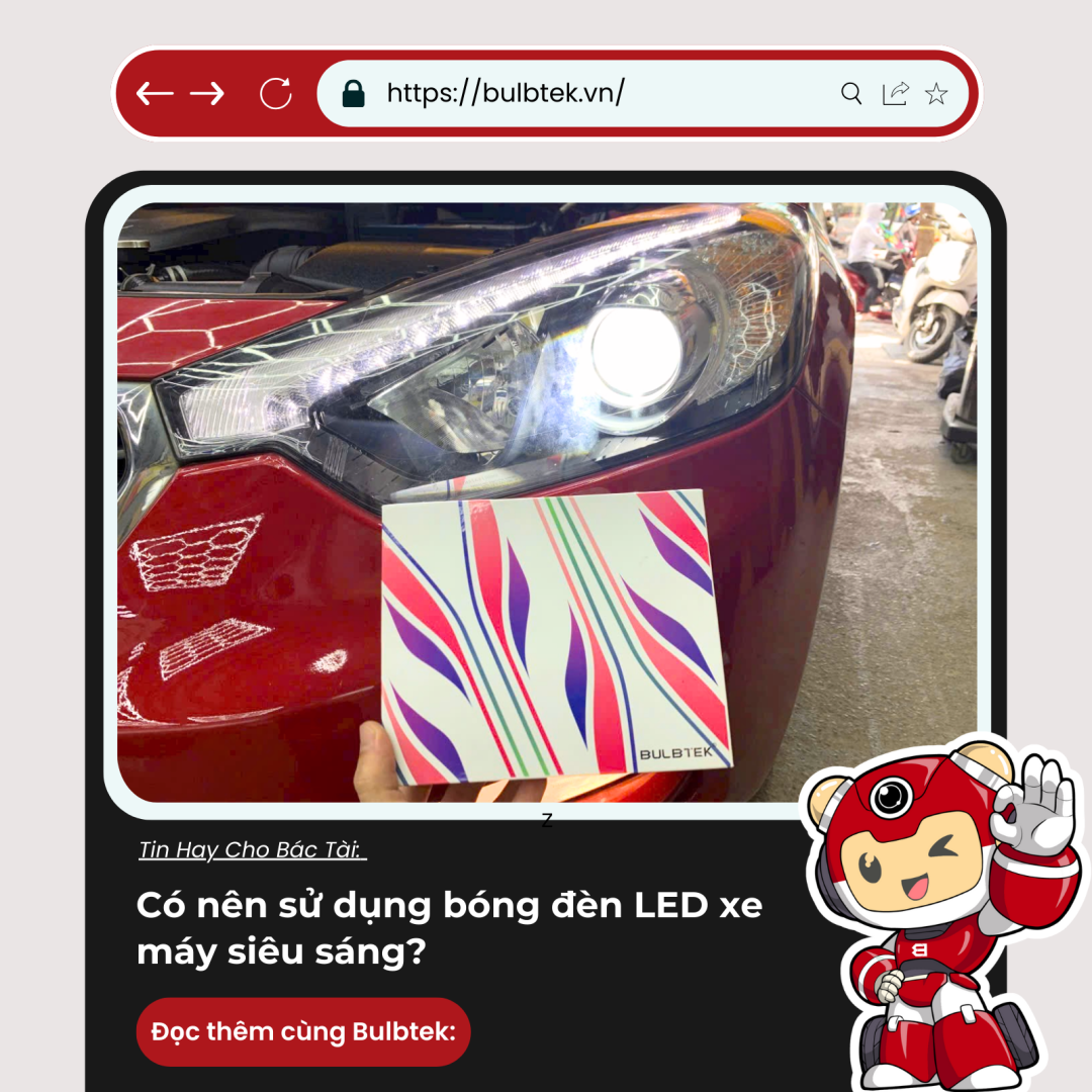 Có nên sử dụng bóng đèn LED xe máy siêu sáng?