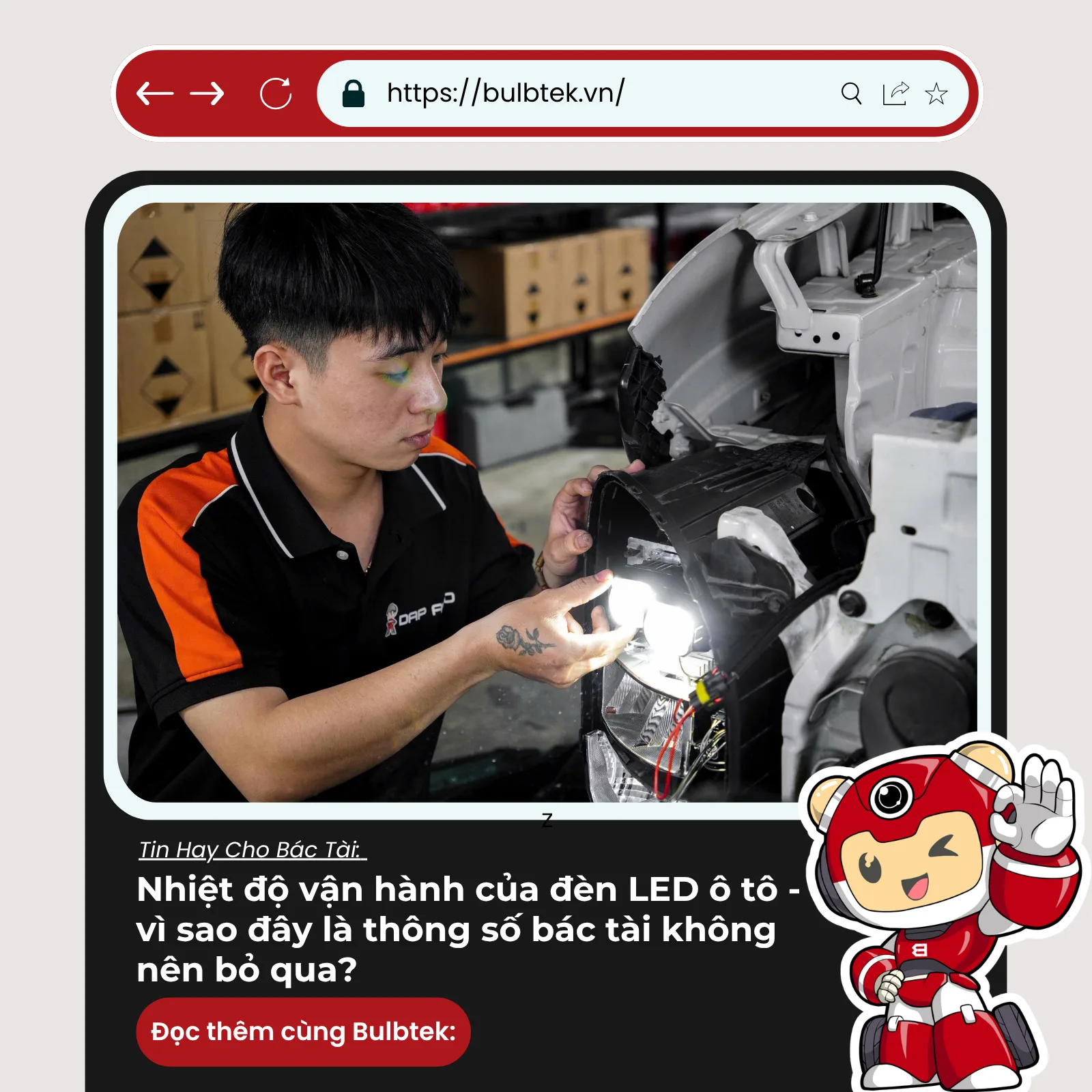 Nhiệt độ vận hành của đèn LED ô tô - vì sao đây là thông số bác tài không nên bỏ qua?
