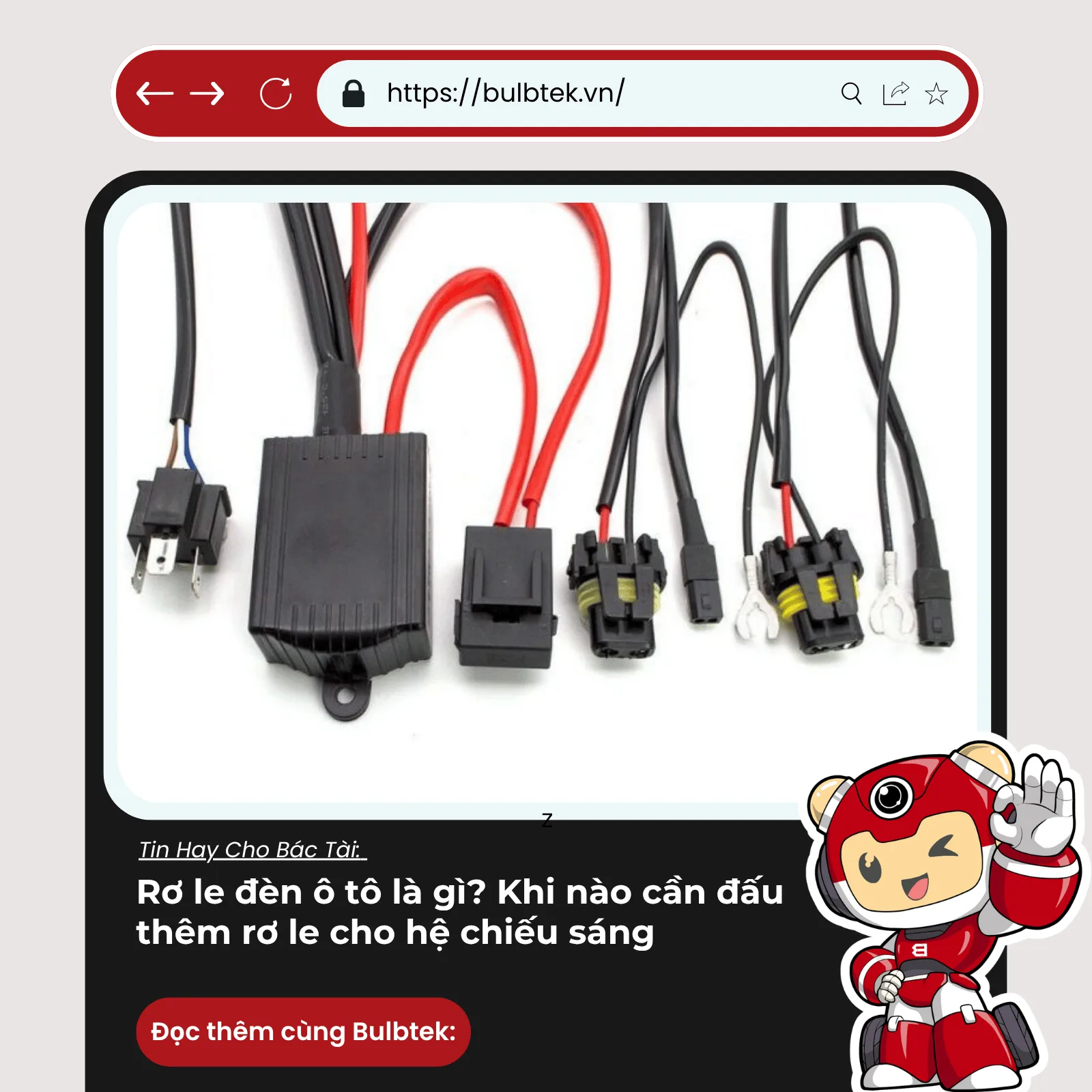Rơ le đèn ô tô là gì? Khi nào cần đấu thêm rơ le cho hệ chiếu sáng