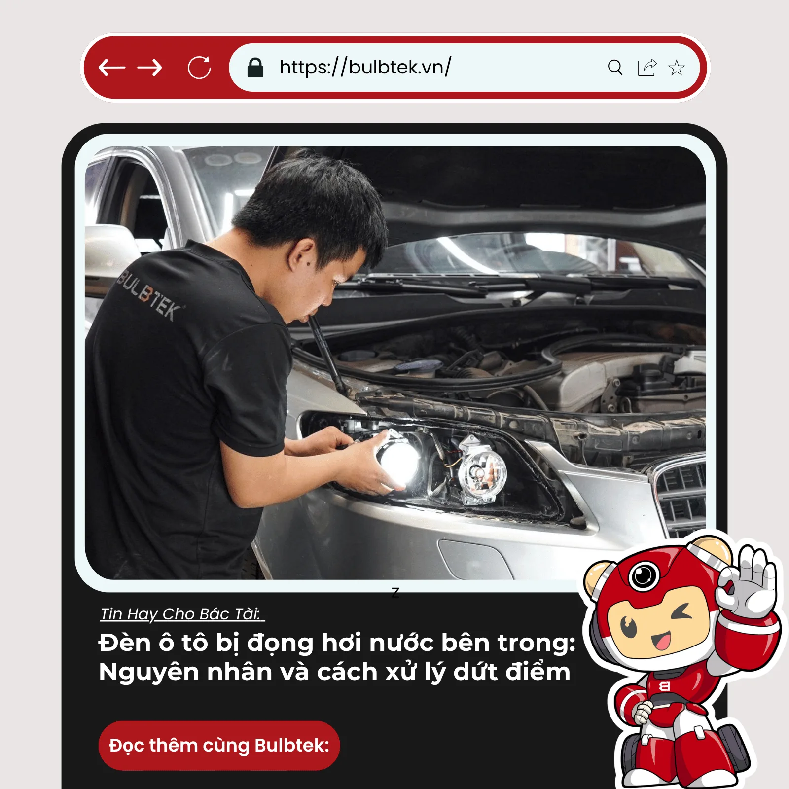 Đèn ô tô bị đọng hơi nước bên trong: Nguyên nhân và cách xử lý dứt điểm