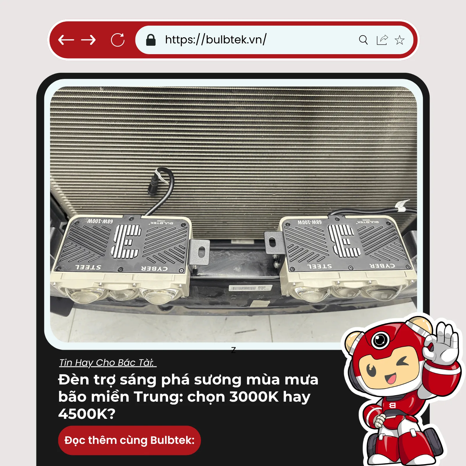 Đèn trợ sáng phá sương mùa mưa bão miền Trung chọn 3000K hay 4500K